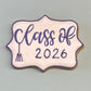 Class of 2026 Plaque Cookies